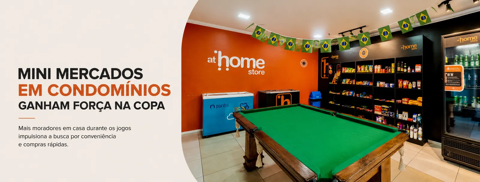Mini mercados em condomínios ganham força na Copa: conveniência, consumo rápido e mais valor para o morador